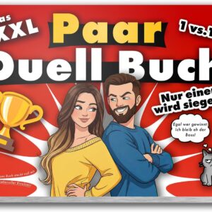 The XXL Duel Book for Couples | Funny Games for Your Partner & You | With Couple Challenges for Laughing, Wondering, Teasing & Finding Closer Together, Great Gift: Anniversary, Wedding, Date Night (1)