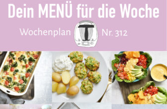 Wochenplan #312. Abwechslungsreiche Rezeptideen für eine Woche.