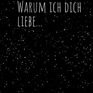 Warum ich Dich liebe… Das Pärchenbuch zum Ausfüllen & Verschenken: Buch für Paare, Verliebte, Verlobte & Verheiratete Pärchen mit Fragen & Listen … Partner zum Valentinstag oder Jahrestag