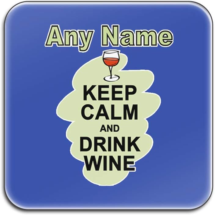 Personalised Gift - Set of 4 Keep Calm Drink Wine Glossy Coasters (Food Design Colour) Unique Coasters for Parties, Diet, Snacks, Beer, Milk, Coffee, Tea