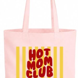 LIEBTASTISCH® Cotton Bag Hot Mom Club Proud Member Since 2026 – Fabric Bag for Mum – Gift Mother’s Day Birthday Christmas Best Friend