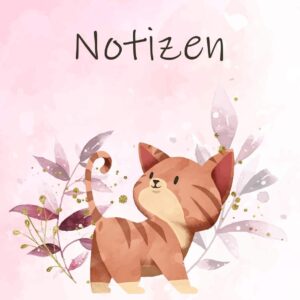 Katzen Notizbuch: Journal für Katzenliebhaber, 120 Seiten, ca. 15×23 cm | Motiv: Katze im Blumenfeld