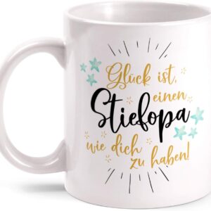Mug Glück ist – Stiefopa Printed on Both Sides with Saying | Gift Idea for Grandpa Grandfather Birthday Birth Family White 330 ml