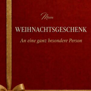 Weihnachtsgeschenk: Die süssesten Weihnachtsgeschichten für eine besondere Person