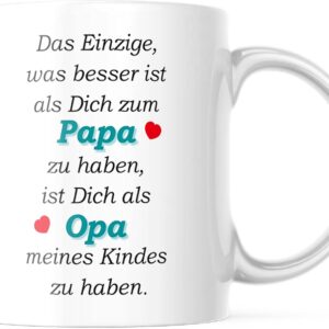 Mug with saying: (German text) „Das nur was Besser ist als Dich zum Papa zu hab.“ – As a gift for Dad on Father’s Day or Christmas