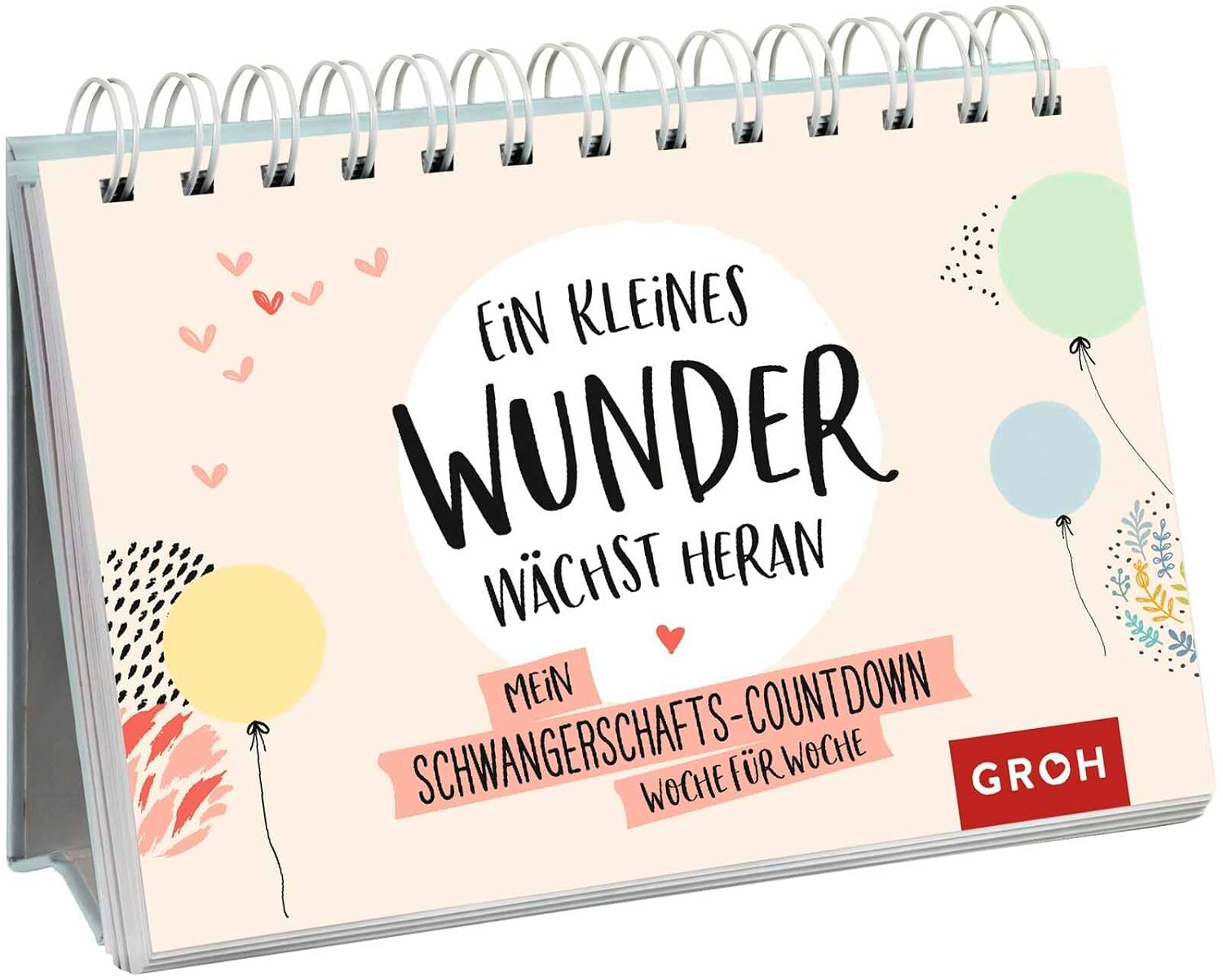 Ein kleines Wunder wächst heran.: Mein Schwangerschafts-Countdown Woche für Woche (Geschenke für die Schwangerschaft und werdende Mamas)