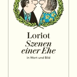 Szenen einer Ehe: in Wort und Bild (detebe)