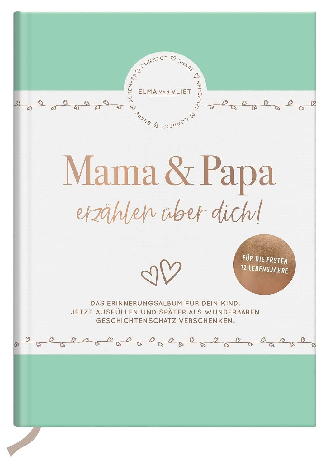 Mama und Papa erzählen über dich: Unser Erinnerungsalbum | Das Original – von den Babyjahren bis zur Kindheit und Jugend | perfektes Geschenk für werdende Eltern