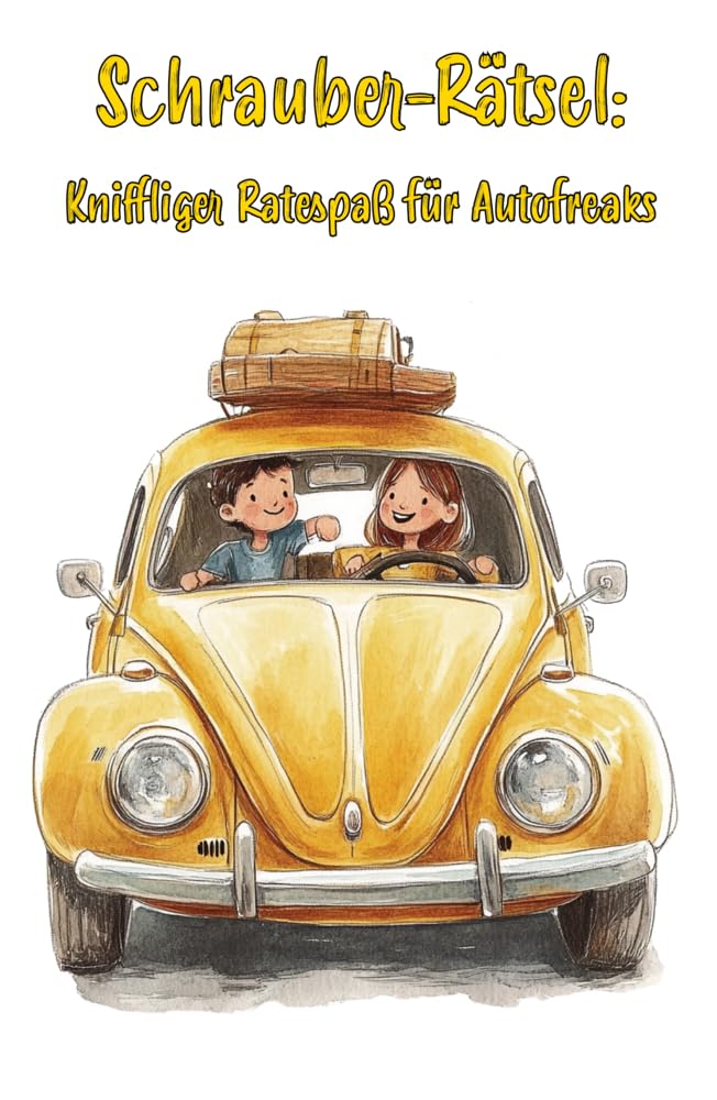 Schrauber-Rätsel: Kniffliger Ratespaß für Autofreaks: Mit kniffligen Rätseln rund ums Auto - ein beliebtes Geschenk für Männer (Rätselpause - Creative Books by Herzsprung-Verlag)