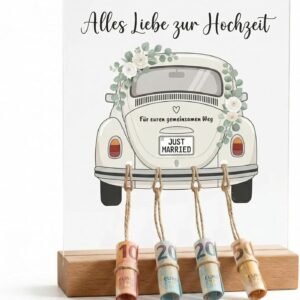 Creative Money Gift Wedding – Acrylic Stand with Wooden Base and Vintage Car Motif – Original Money Packaging for the Bride and Groom – „Für euren gemeinsamen Weg“ – Wedding Gift & Memory