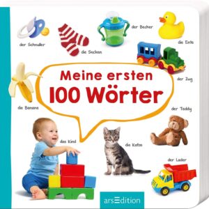 Meine ersten 100 Wörter: Foto-Wörterbuch | Stabiles Pappbilderbuch für die Sprachentwicklung für Kinder ab 1 Jahr
