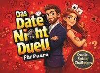 Das Date-Night-Duell-Buch für Paare: Perfekte Geschenke für Männer und Frauen zu Valentinstag und Geburtstag, für ihn und sie und Freunde die sich … Challenge Premium Bücher) (German Edition)