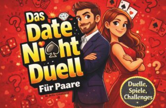 Das Date-Night-Duell-Buch für Paare: Perfekte Geschenke für Männer und Frauen zu Valentinstag und Geburtstag, für ihn und sie und Freunde die sich … Challenge Premium Bücher) (German Edition)