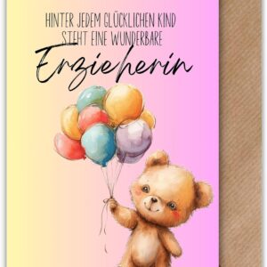 Teacher Thank You Card – DIN A6 – „Behind Every Happy Child…“ with Bear Motif & Balloons – Loving Card for Farewell or as an Appreciation from Nursery