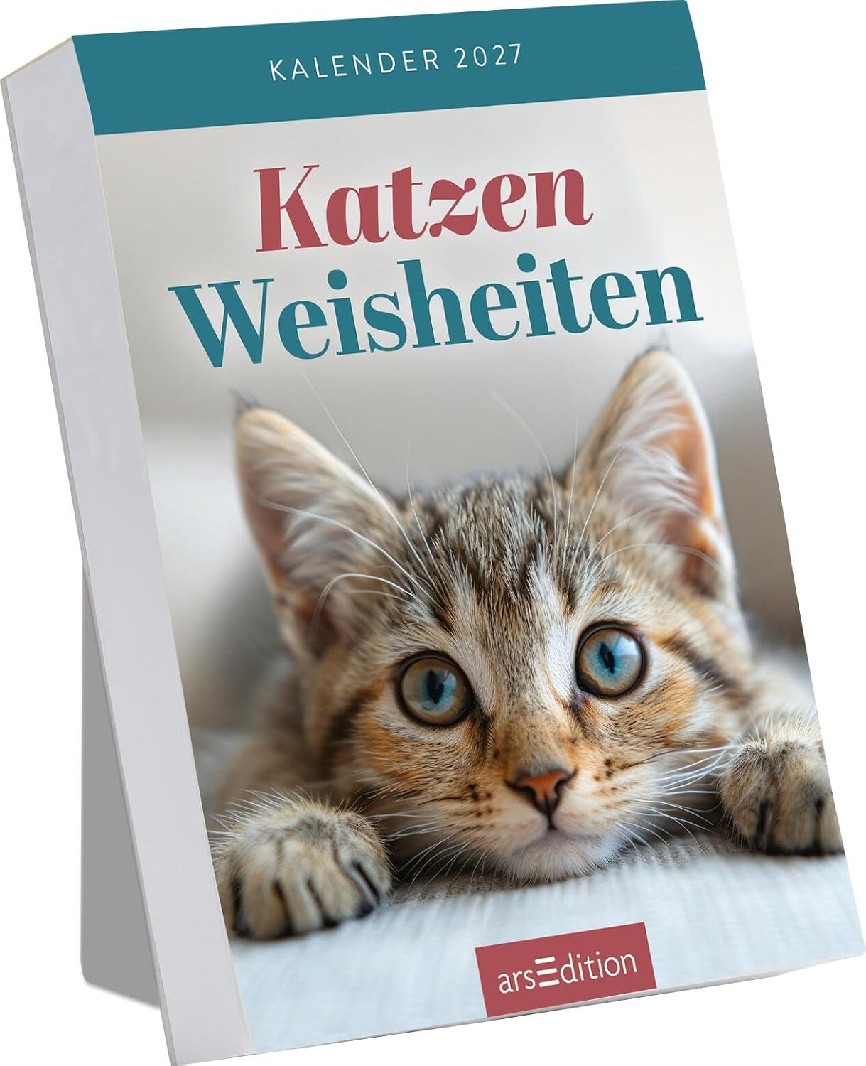 Abreißkalender Katzenweisheiten 2027: Für alle Katzenfans zum Aufstellen oder Aufhängen