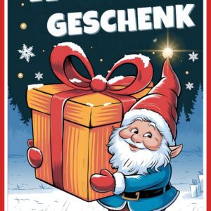 Wichtelgeschenk – Keine Sorge, es könnte schlimmer sein!: Das perfekte Geschenk für Kollegen, Familie und Freunde