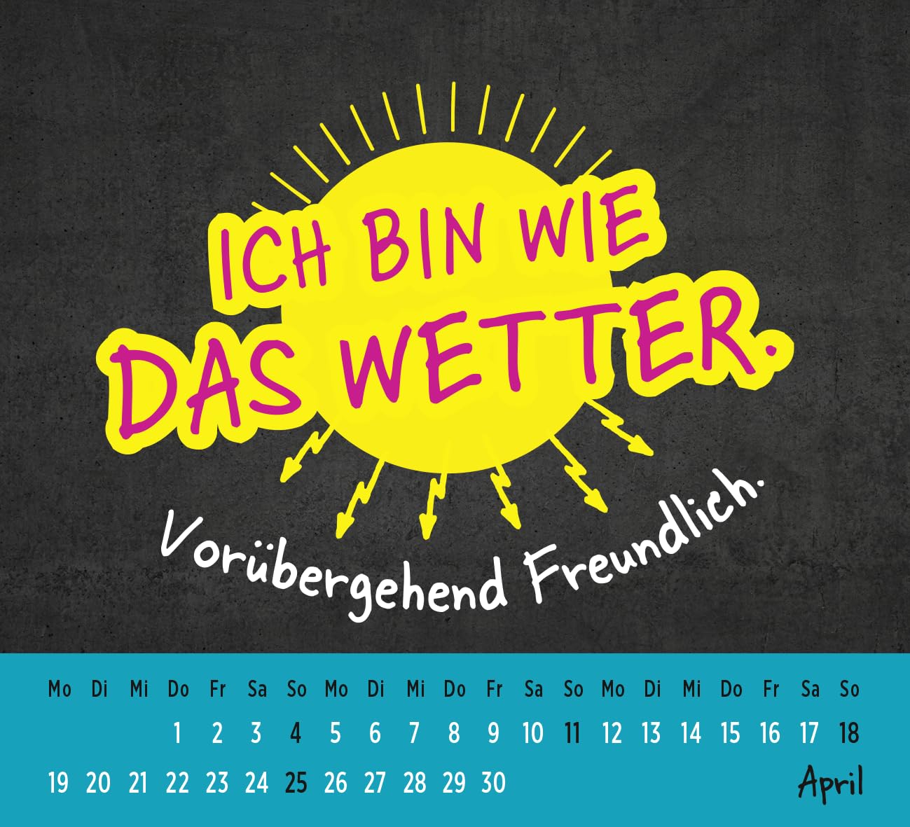 Mini-Kalender 2027: Neues Jahr neues … ach halt die Klappe!: Mini-Monatskalender. Kleiner Tischkalender zum Aufstellen mit Monatskalendarium und lustigen Sprüchen – Bild 3