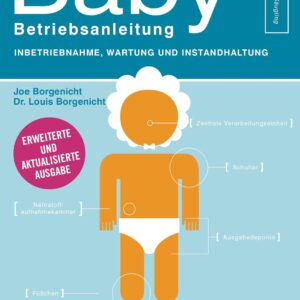 Baby - Betriebsanleitung: Inbetriebnahme, Wartung und Instandhaltung