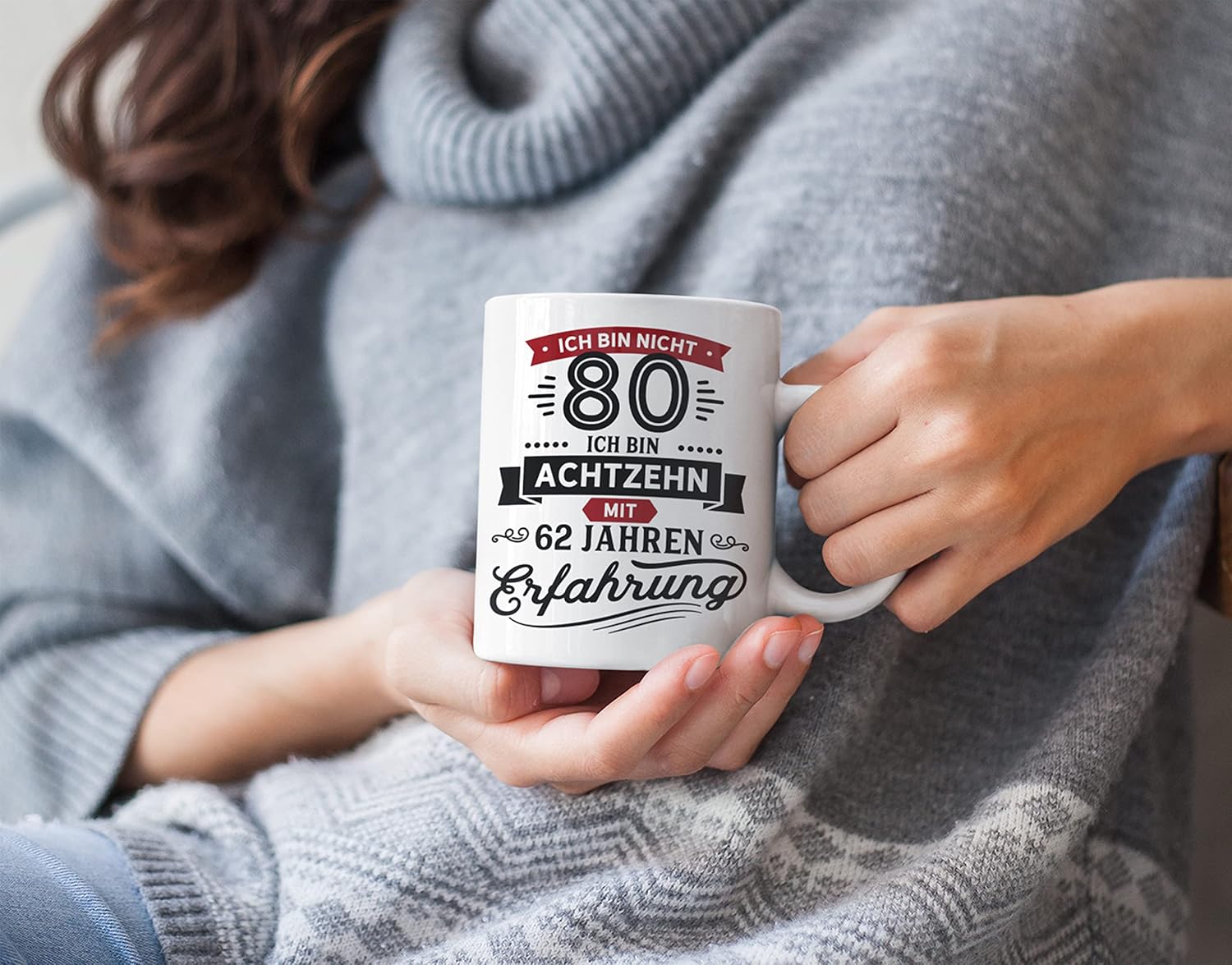 Gift Mug for 80th Birthday - Ich bin nicht 80, Ich bin 18 mit 62 Jahre Erfahrung | Mug with Funny Saying as a Gift Idea Ceramic 330 ml – Bild 3