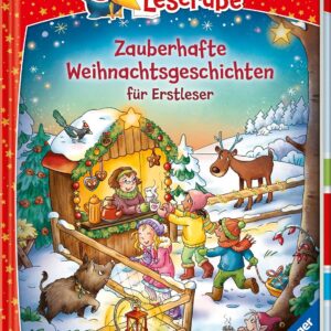 Zauberhafte Weihnachtsgeschichten für Erstleser – lesen lernen mit dem Leseraben – Erstlesebuch – Kinderbuch ab 6 Jahren – Lesen lernen 1. Klasse … Mädchen (Leserabe 1. Klasse) (Sonderausgaben)
