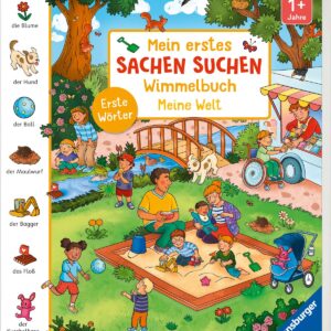 Mein erstes Sachen suchen Wimmelbuch: Meine Welt - Pappbilderbuch zum Suchen und Entdecken, Spielbuch, Suchbuch ab 1 Jahr, unterstützt das Sprechenlernen: Erste Wörter