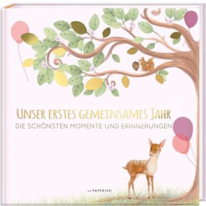 Babyalbum - UNSER ERSTES GEMEINSAMES JAHR (rosé): Die schönsten Momente und Erinnerungen - Erinnerungsalbum zur Geburt, Baby Geschenk, Fotoalbum Baby ... zum Eintragen) (PAPERISH Geschenkbuch)