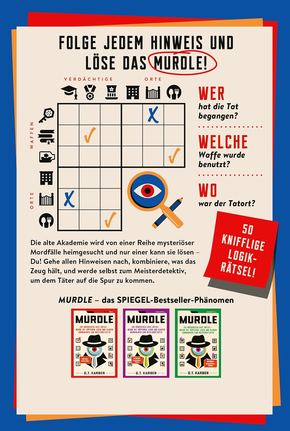 Murdle Mystery: 50 unheimlich raffinierte Logikrätsel Das neuste Abenteuer aus der SPIEGEL-Bestseller-Reihe – Bild 2