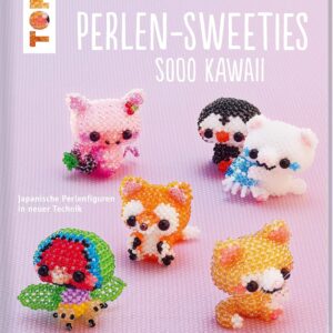 Perlen-Sweeties sooo kawaii (kreativ.kompakt.): Japanische Perlenfiguren in neuer Technik