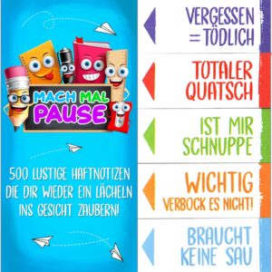 MACH MAL PAUSE® 500 x Funny Sticky Notes, Colourful Sticky Notes (10 x 50 Sheets), Gift For Students, Colleagues, Pupils, Sticky Notes for Learning and Marking for School, University, Office
