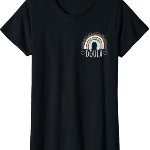 Women’s Doula Monochrome Rainbow Gift Idea – Birth Doula T-Shirt