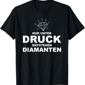 Just Under Print Begin Diamonds Gift Student T-Shirt