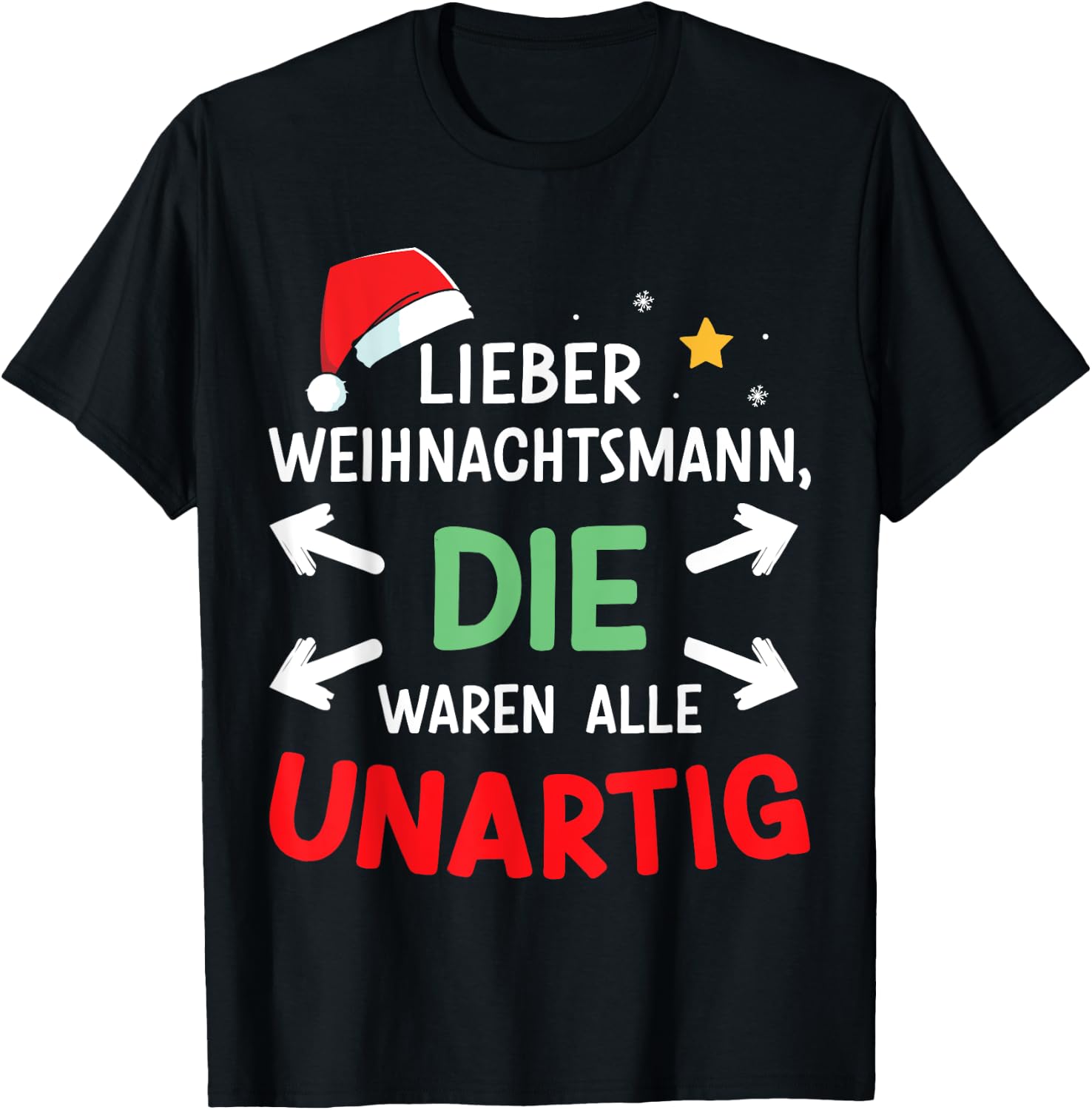 Lieber Weihnachtsmann Waren Naughty Funny Christmas T-Shirt
