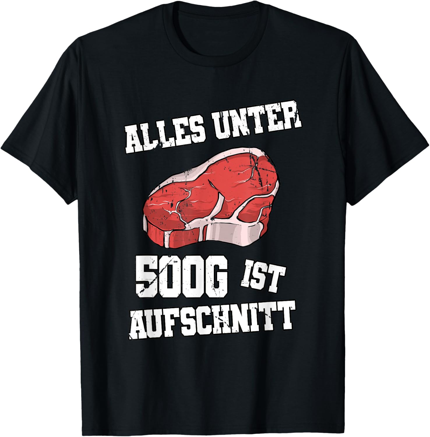 "Alles Under 500g Ist Cold Fleischer Butcher T-Shirt, black