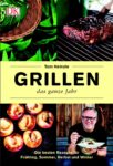 Tom Heinzles neues Grillbuch » Grillen das ganze Jahr!
