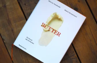 Butter – Das Kochbuch für die beste Zutat der Welt