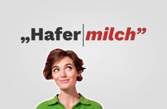 Darf man „Hafermilch“ sagen – trotz Sprachverboten?