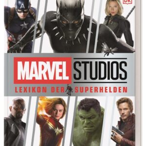 MARVEL Studios Lexikon der Superhelden: Mit exklusivem Bildmaterial aus den MARVEL Studios Archiven. Ein Geschenk für alle Marvel Fans