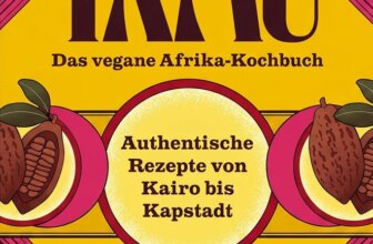 Kochbuch von Jane Nshuti: Tamu – Das vegane Afrika-Kochbuch