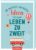 99 herrlich verrückte Ideen für euer Leben zu zweit: Bucket-List-Kärtchen für Paare, Geschenk zur Hochzeit oder zum Valentinstag