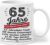 Birthday Gift for 65th Birthday 65 Years Matured to Perfection Birthday Gift for Men Women Ceramic 330 ml
