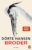Broder: Roman – Der Nummer 1 Bestseller
