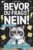 Bevor du fragst – NEIN! Das Anti-Stress-Mitmachbuch fürs Büro: Lustiges Geschenk für genervte Kollegen oder als Abschiedsgeschenk bei Jobwechsel