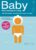 Baby – Betriebsanleitung: Inbetriebnahme, Wartung und Instandhaltung