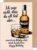 Edition Seidel Premium Birthday Card with Envelope. Greeting Card with Funny Saying Birthday Man Woman Whisky (G3622 SW024)